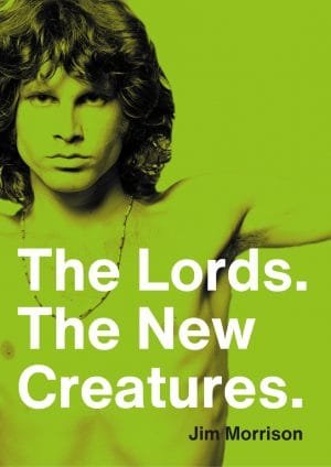 The Lords and The New Creatures